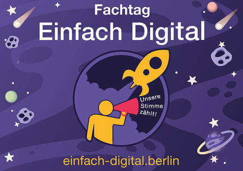 Plakat in Lila-Tönen mit Schriftzug "Fachtag Einfach digital" und Internetadresse einfach-digital.berlin