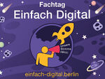 Fachtag &quot;Einfach digital&quot; am 7.10.2023